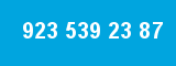 923 539 23 87